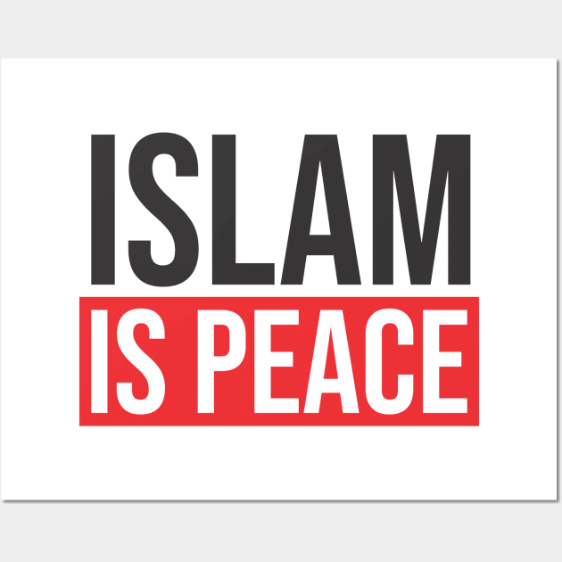 Islam is Peace New Wall Art by ahmadzakiramadhan